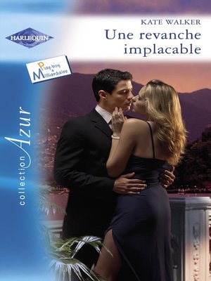 cover image of Une revanche implacable (Harlequin Azur)